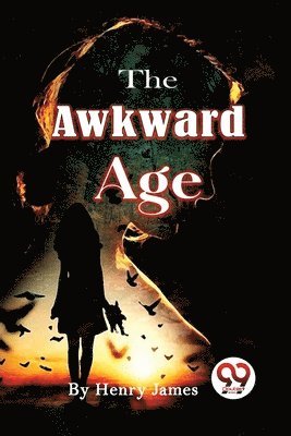 Henry James - Awkward Age, Häftad