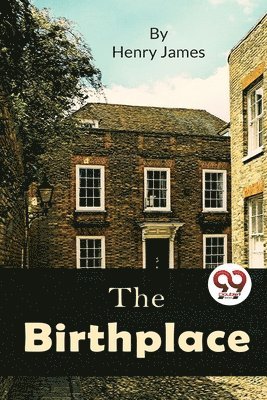 The Birthplace 1