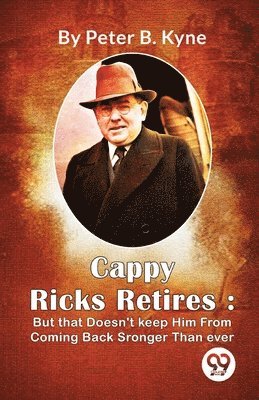 bokomslag Cappy Ricks Retires