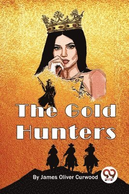 The Gold Hunters 1