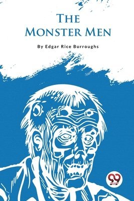 The Monster Men 1