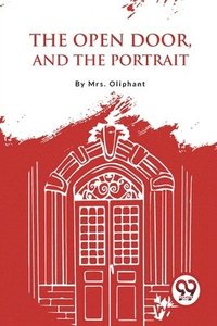 bokomslag Open Door, and the Portrait