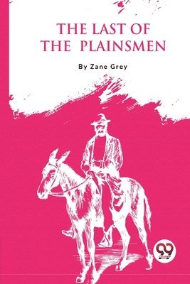bokomslag Last of the Plainsmen