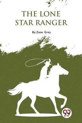 Lone Star Ranger
