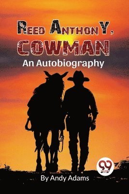 bokomslag Reed Anthony, Cowman