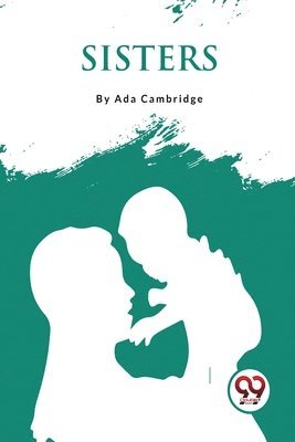 Ada Cambridge - Sisters�, Häftad