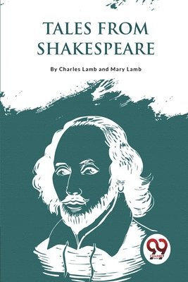 Charles Lamb, Mary Lamb - Tales from Shakespeare, Häftad