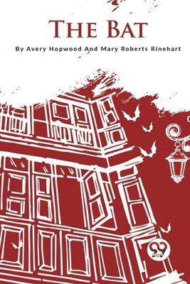 Avery Hopwood, Mary Roberts Rinehart - Bat, Häftad