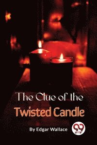 bokomslag Clue of the Twisted Candle