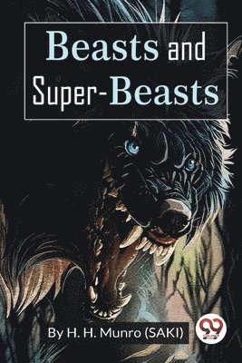 Beasts and Super-Beasts 1