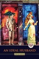 Oscar Wilde - An Ideal Husband, Häftad