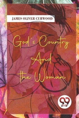 God's Country-and the Woman 1