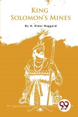 H. Rider Haggard, H.Rider Haggard - King Solomon�s Mines, Häftad