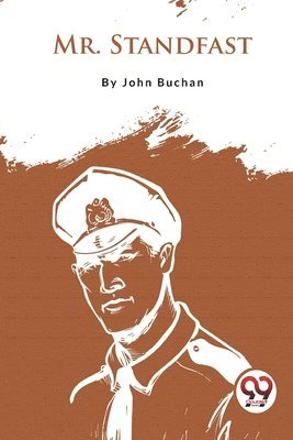 John Buchan - Mr. Standfast, Häftad