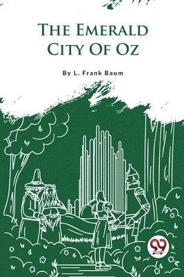 bokomslag The Emerald City of Oz