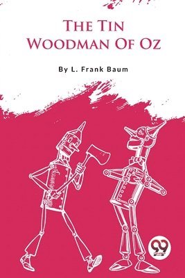 bokomslag The Tin Woodman of Oz