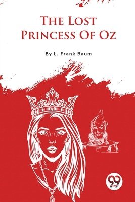Lost Princess of Oz 1