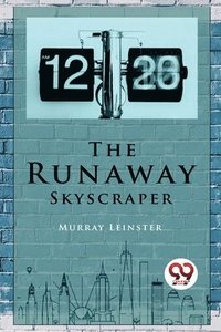 bokomslag Runaway Skyscraper