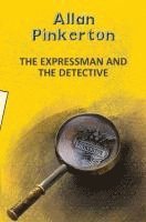 bokomslag The Expressman and the Detective