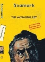 bokomslag The Avenging Ray