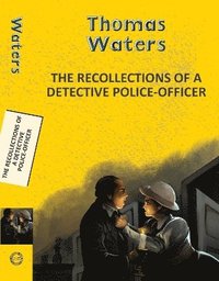 bokomslag Recollections of a Detective Police-Officer