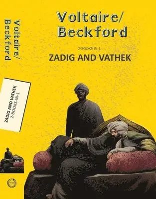 Voltaire, William Beckford - Zadig and Vathek, Häftad. Tillgänglighet: Lägg i varukorg