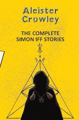 bokomslag The Complete Simon Iff Stories