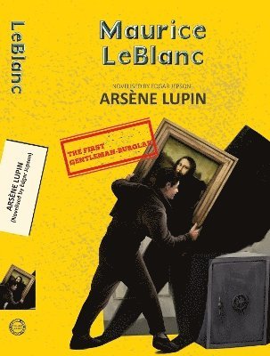 bokomslag Arsene Lupin Bonus:  Arsene Lupin (Novelised By Edgar Jepson)