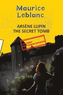 bokomslag Arsene Lupin 12: The Secret Tomb