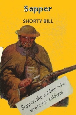 Sapper - Shorty Bill, Häftad. Tillgänglighet: Lägg i varukorg