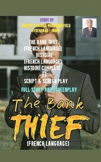 bokomslag Bank Thief (French Language)