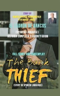 bokomslag Bank Thief (Spanish Language)
