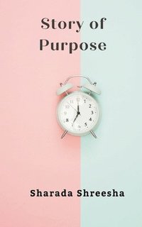 bokomslag story of purpose