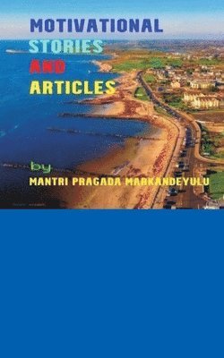 Motivational Stories and Articles 1