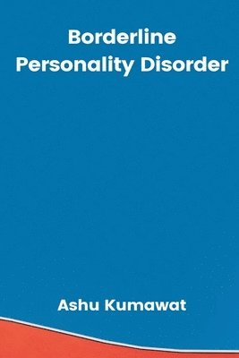 bokomslag Borderline Personality Disorder