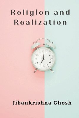 bokomslag Religion and Realization