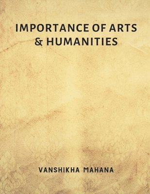 bokomslag Importance of Arts & Humanities