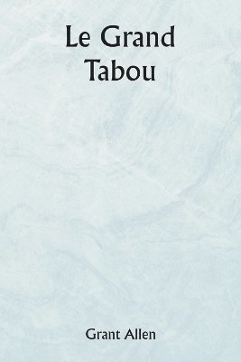 grand tabou 1
