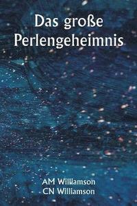 bokomslag Das groe Perlengeheimnis