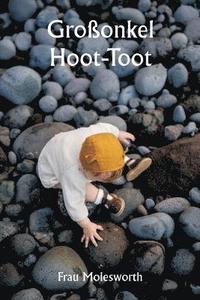 bokomslag Groonkel Hoot-Toot
