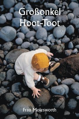 bokomslag Großonkel Hoot-Toot