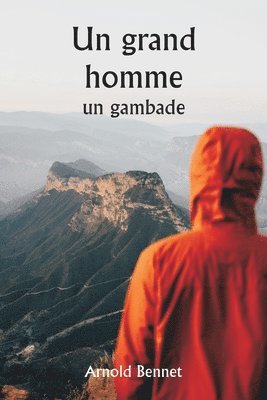 bokomslag Un grand homme un gambade