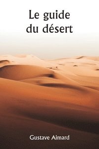 bokomslag guide du désert