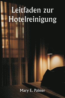 bokomslag Leitfaden zur Hotelreinigung