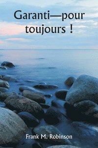 bokomslag Garanti-pour toujours !