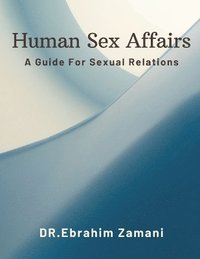 bokomslag Human Sex Affairs