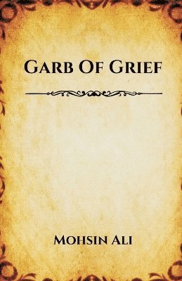 Garb of Grief 1