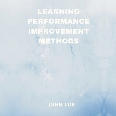 bokomslag Learning Performance Improvement Methods