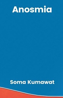 Anosmia