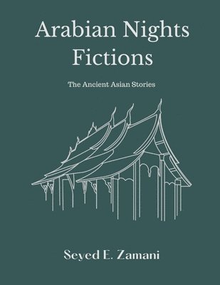 Arabian Nights Fictions 1